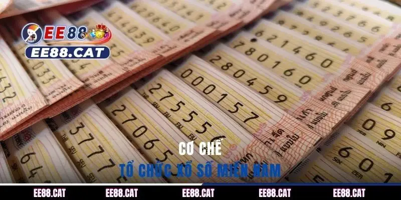 Cơ chế tổ chức xổ số miền Nam