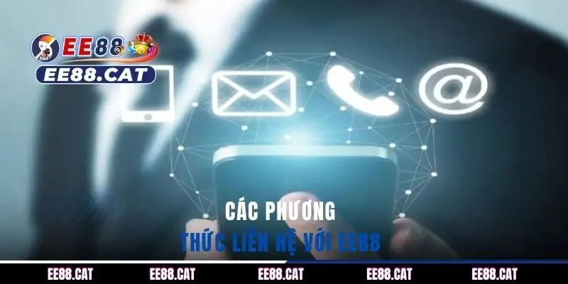 Các phương thức liên hệ với EE88 