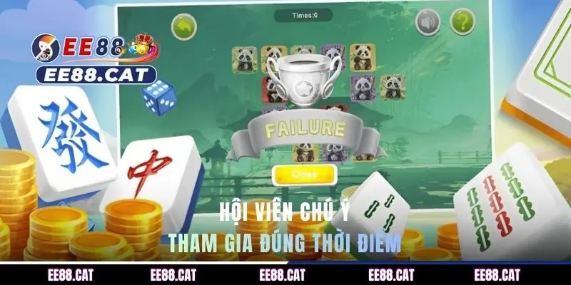 Hội viên chú ý tham gia đúng thời điểm