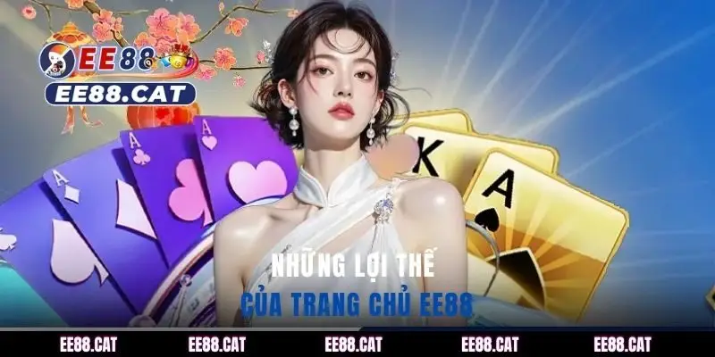 Những lợi thế của trang chủ EE88