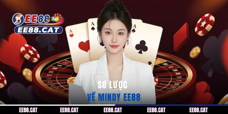 Sơ lược về Mindy EE88 