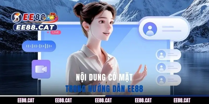 Nội dung có mặt trong hướng dẫn EE88